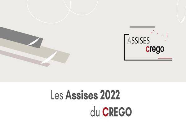Les Assises du CREGO : 10 octobre 2022